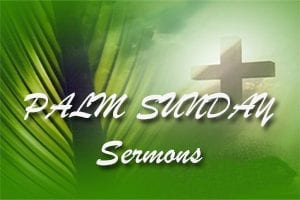 Palm Sunday Sermons Page