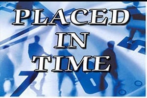 Placed in Time audio video notes